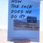 how-the-fuck-does-he-do-it-remote-werken-reizen-boek